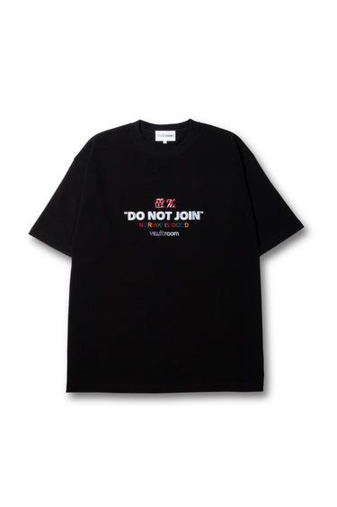 DO NOT JOIN TEE - vaultroom 公式オンラインストア