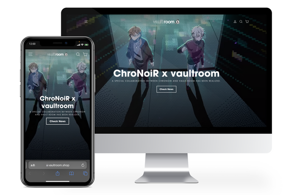 ChroNoiR × vaultroom 1/16 オンライン販売について